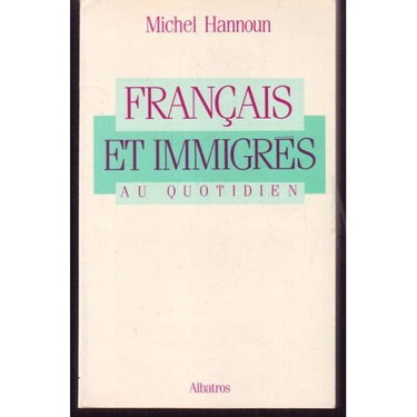 Couverture de Français et immigrés au quotidien