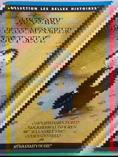 Histoire du petit monsieur tout seul