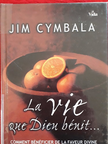 Couverture de La vie que Dieu bénit