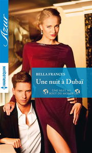 Une nuit à Dubaï : une nuit au bout du monde