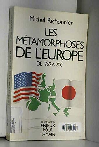 Les Métamorphoses de l'Europe de 1769 à 2001