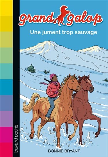 Grand Galop. Vol. 25. Une jument trop sauvage