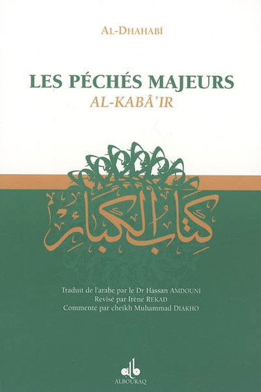 Couverture de Les péchés majeurs. Al- kabâ'ir