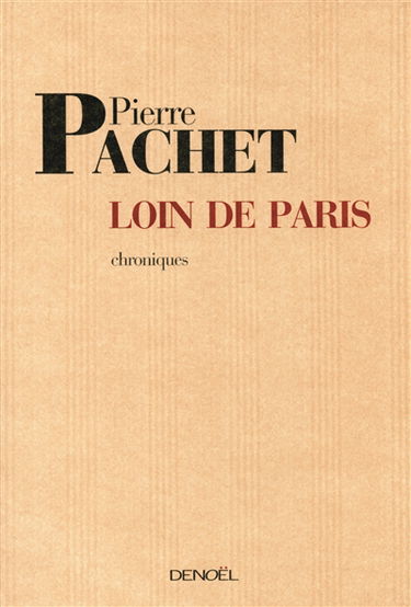 Loin de Paris : chroniques 2001-2005. Tôkaido