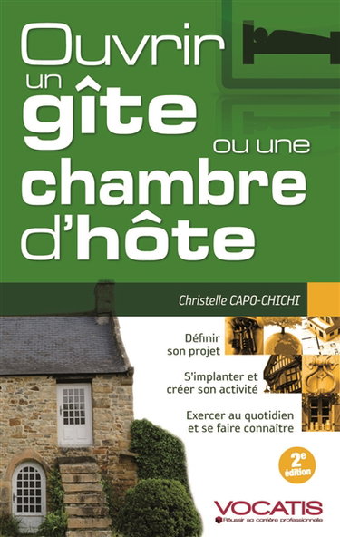 Ouvrir un gîte ou une chambre d'hôte
