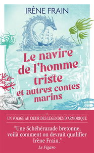 Le navire de l'homme triste : et autres contes marins