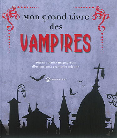 Mon grand livre des vampires