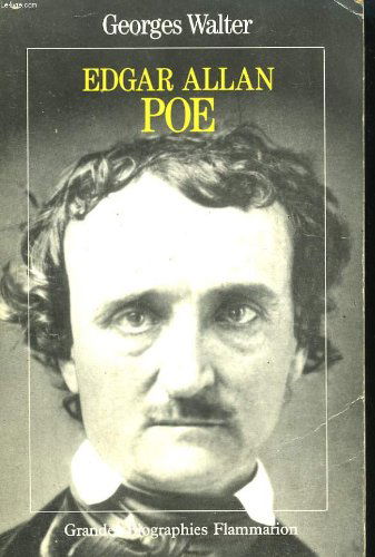 Enquête sur Edgar Allan Poe, poète américain