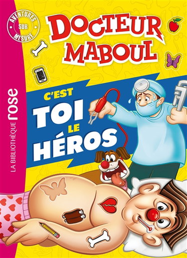 Couverture de Docteur Maboul : c'est toi le héros par Katherine Quénot