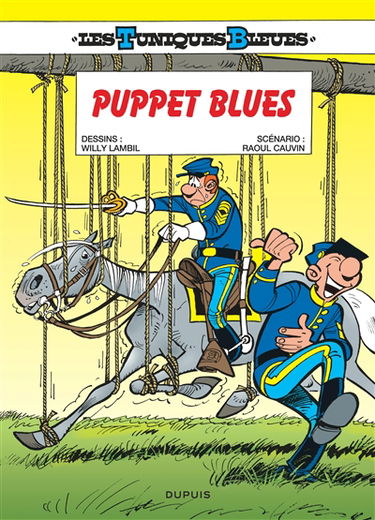 Les Tuniques bleues. Vol. 39. Puppet blues