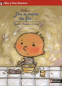 Arthur : j'en ai marre des fées !