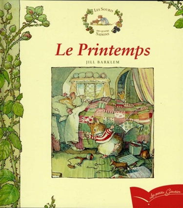Les souris des quatre saisons. Le printemps