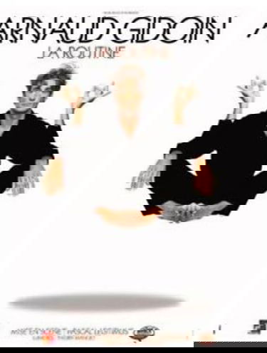 Gidoin, Arnaud-La Routine