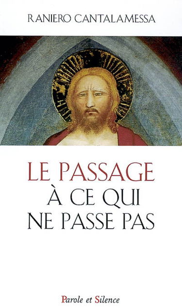 Le passage à ce qui ne passe pas