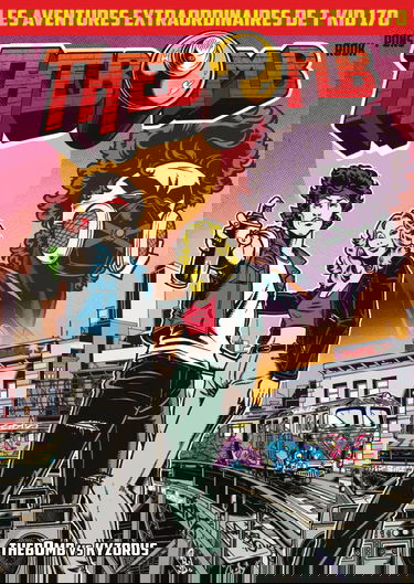 Les aventures extraordinaires de T-KID 170 episode 1 : THE BOMB vs KYSORUS