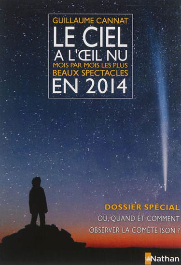 Le ciel à l'oeil nu en 2014 : mois par mois, les plus beaux spectacles