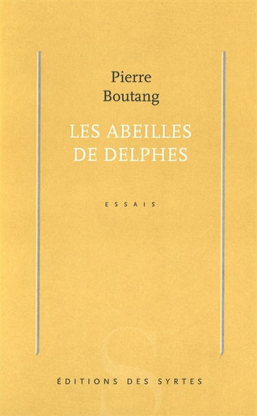 Les abeilles de Delphes. Vol. 1