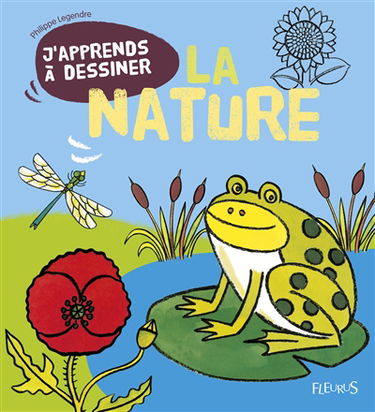 J'apprends à dessiner la nature