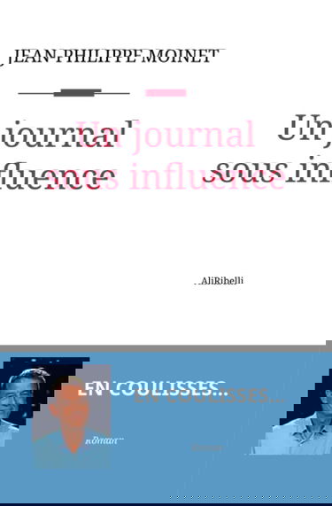 Un journal sous influence