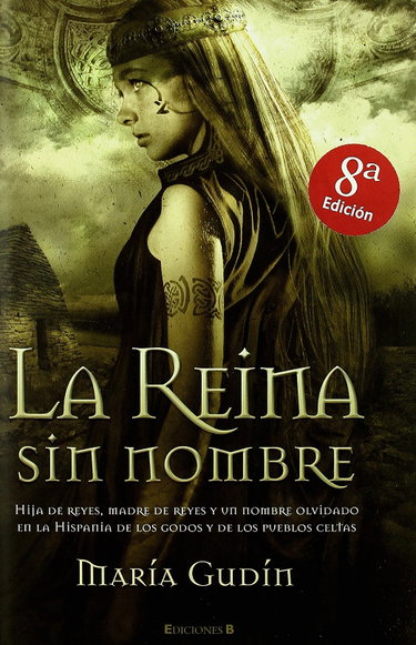 Couverture de La Reina Sin Nombre/ the Queen With Out a Name
