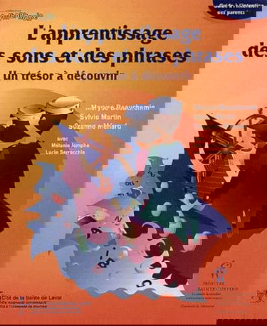 L'apprentissage des sons et des phrases : un trésor à découvrir : guide à l'intention des parents