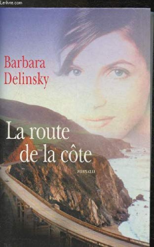 Couverture de La route de la côte par Barbara Delinsky