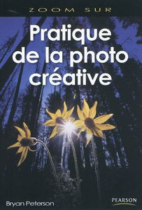 Pratique de la photo créative