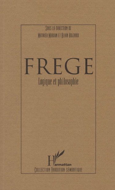 Frege : logique et philosophie.