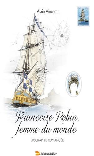 Françoise Robin: Femme du monde