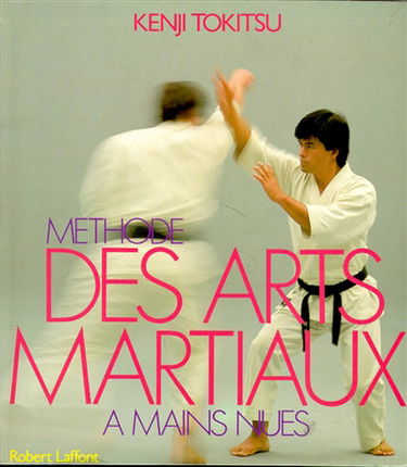 Les Arts martiaux à mains nues
