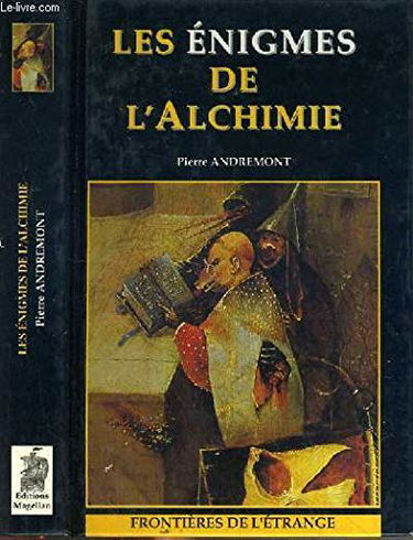 Les Enigmes de l'Alchimie