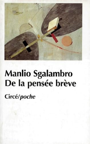 De la pensée brève