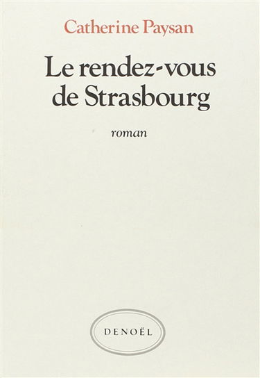 Le Rendez-vous de Strasbourg