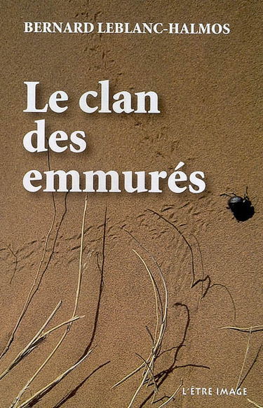 Le clan des emmurés