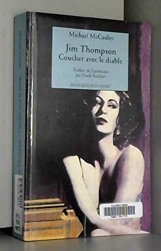 Jim Thompson, coucher avec le diable
