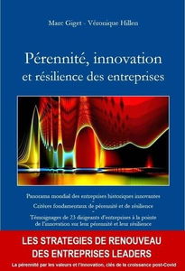 Pérennité, innovation et résilience des entreprises: Panorama mondial des entreprises historiques innovantes