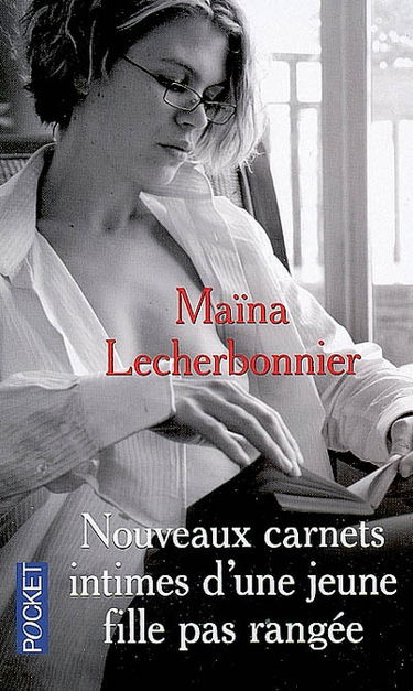 Nouveaux carnets intimes d'une jeune fille pas rangée