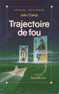 Trajectoire de fou