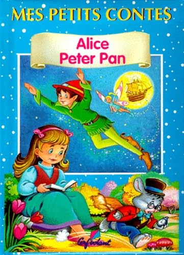 Alice. Peter Pan