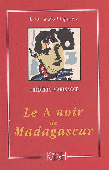 Le A noir de Madagascar