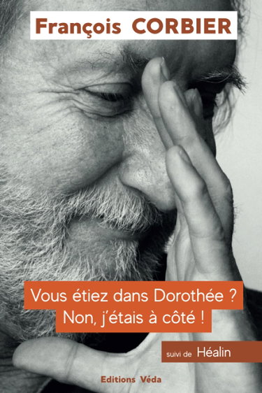 Couverture de Vous étiez dans Dorothée? Non j'étais à coté !