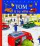 Tom à la ville