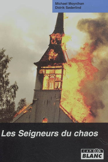 Les seigneurs du chaos : l'ascension sanglante du metal et du satanisme