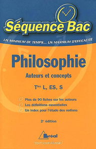 Philosophie tles L, ES, S : auteurs et concepts