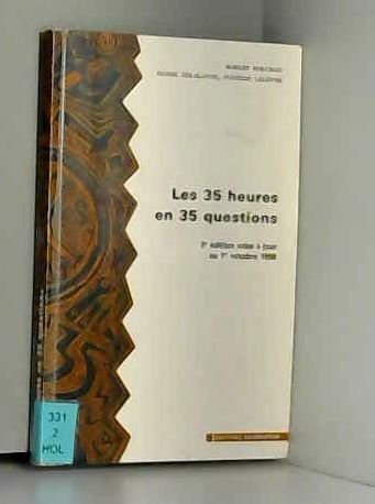 Les 35 heures en 35 questions