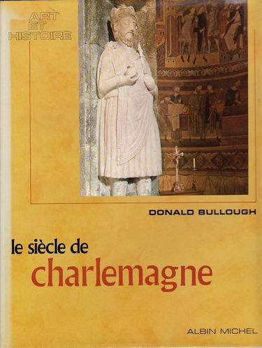 Le siecle de charlemagne