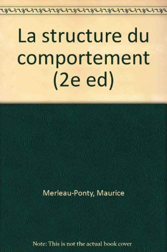 La Structure du comportement