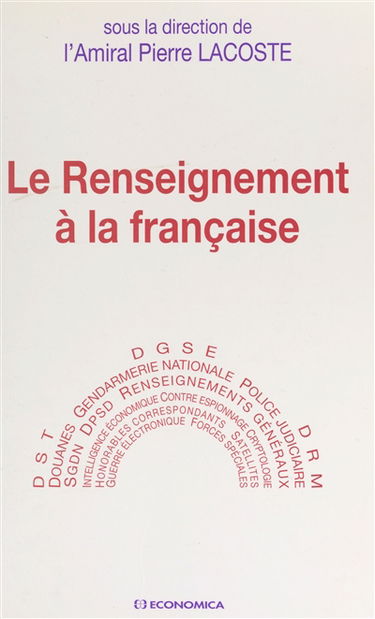 Le renseignement à la française