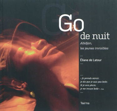 Go de nuit : Abidjan, les jeunes invisibles