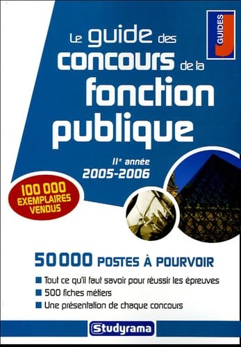 Guide des concours de la fonction publique 2005-2006